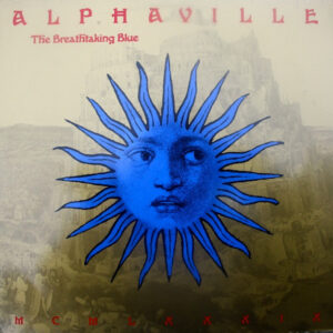 Alphaville - The Breathtaking Blue