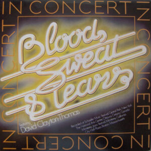 Blood, Sweat And Tears Featuring David Clayton-Thomas - In Concert