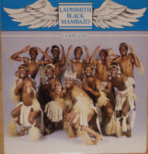 Ladysmith Black Mambazo – Homeless