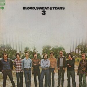 Blood, Sweat And Tears - Blood, Sweat And Tears 3