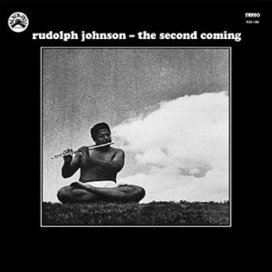 Rudolph Johnson - The Second Coming