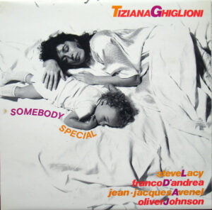 Tiziana Ghiglioni – Somebody Special