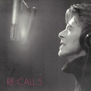 David Bowie - Re:Call 5