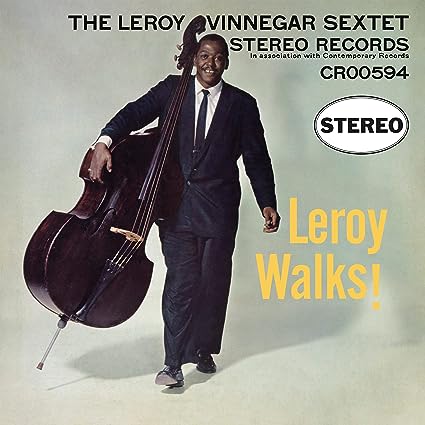 ! Leroy Vinnegar - Leroy Walks ! Leroy Vinnegar - Leroy Walks