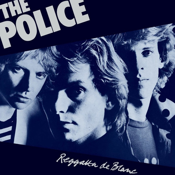 Reggatta De Blanc - The Police Reggatta De Blanc - The Police