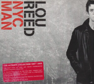 Lou Reed – NYC Man