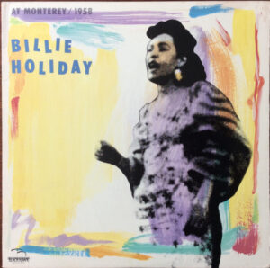 Billie Holiday – At Monterey / 1958