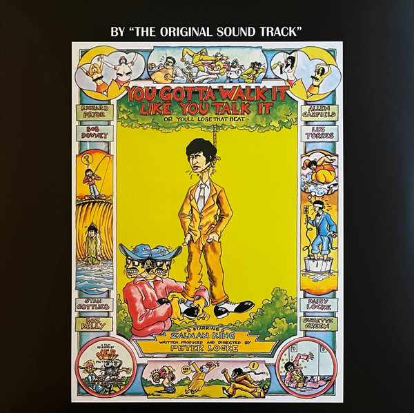 The Original Sound Track - You Gotta Walk It Like You Talk It (Or You'll Lose That Beat) The Original Sound Track - You Gotta Walk It Like You Talk It (Or You'll Lose That Beat)