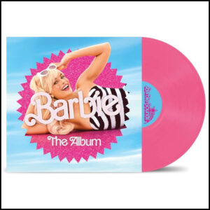 Various Artists – Barbie The Album [Limited Edition Pink Viny]