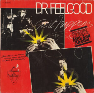 Dr. Feelgood - As It Happens