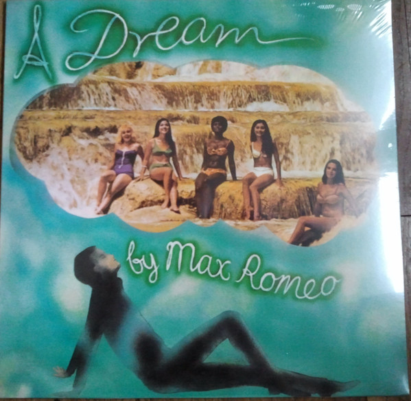 Max Romeo - A Dream Max Romeo - A Dream