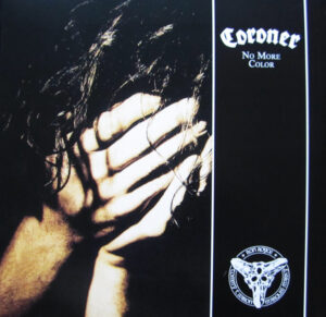 Coroner - No More Color