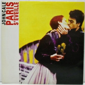 John Cale - Paris S'Eveille - Suivi D'autres Compositions