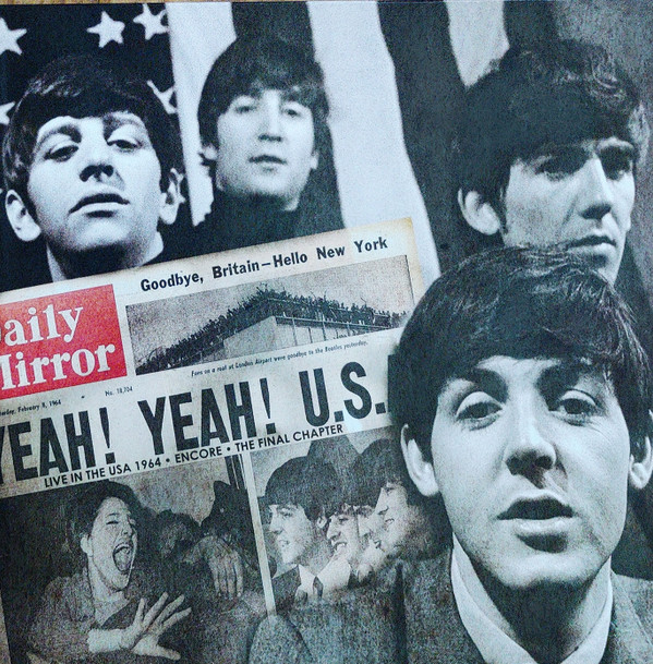 The Beatles - American Tour 1964 - Encore - The Final Chapter The Beatles - American Tour 1964 - Encore - The Final Chapter