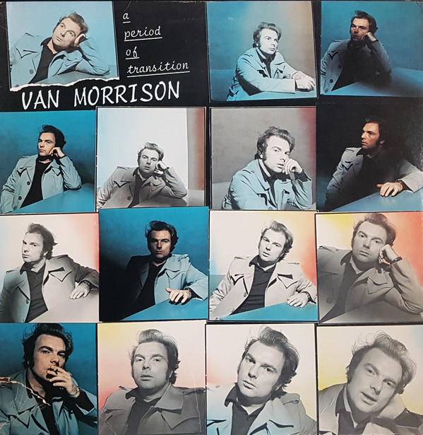 Van Morrison - A Period Of Transition Van Morrison - A Period Of Transition
