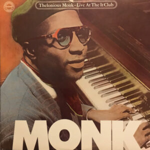 Thelonious Monk - Live At The It Club