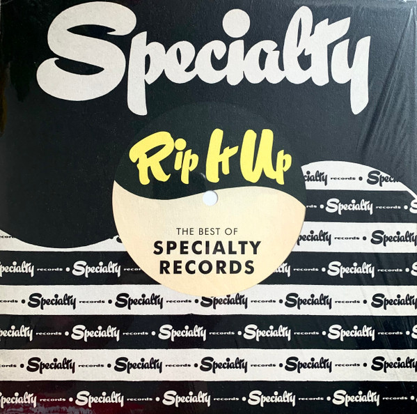 Various - Rip It Up: The Best of Specialty Records Various - Rip It Up: The Best of Specialty Records
