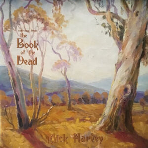 Mick Harvey - Sketches From The Book Of The Dead [GOLD]