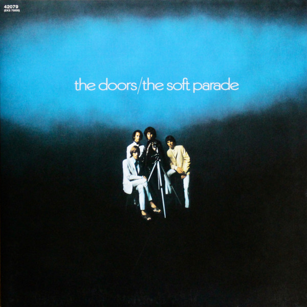 The Doors - The Soft Parade The Doors - The Soft Parade