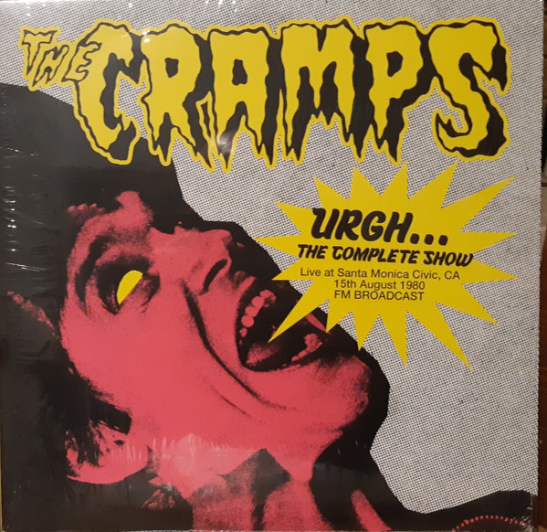 The Cramps - Urgh ... The Complete Show The Cramps - Urgh ... The Complete Show