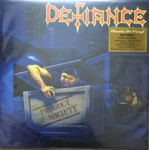 Defiance - Product Of Society