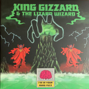 King Gizzard And The Lizard Wizard - I'm In Your Mind Fuzz [2LP]