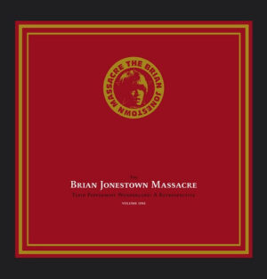 The Brian Jonestown Massacre - Tepid Peppermint Wonderland: A Retrospective (Volume One)