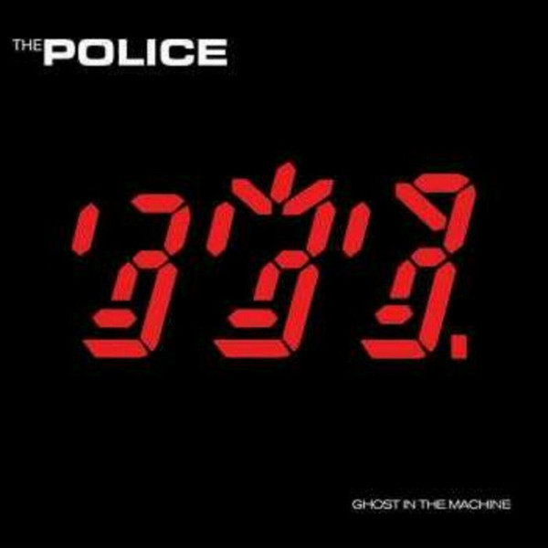 The Police - Ghost In The Machine The Police - Ghost In The Machine