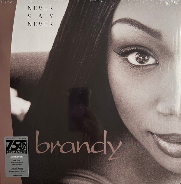 Brandy - Never Say Never Brandy - Never Say Never