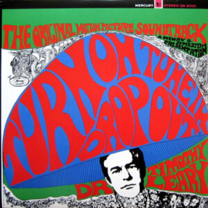 Dr. Timothy Leary - Turn On, Tune In, Drop Out (The Original Motion Picture Soundtrack)