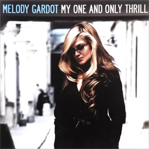 Melody Gardot - My One And Only Thrill