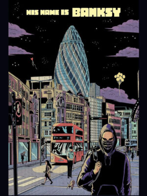Banksy : A Graphic Novel