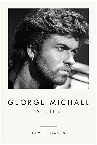 George Michael: A Life George Michael: A Life