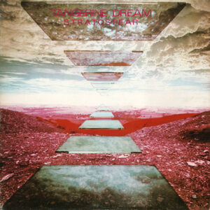 Tangerine Dream - Stratosfear