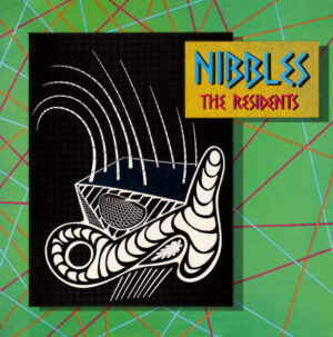 The Residents - Nibbles