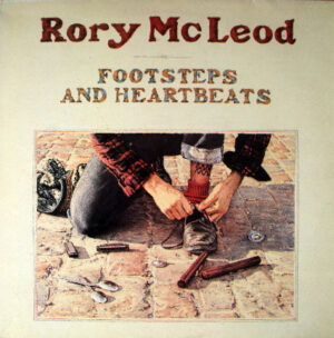 Rory McLeod - Footsteps And Heartbeats