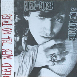 Nikki Sudden & The Jacobites  - Dead Men Tell No Tales