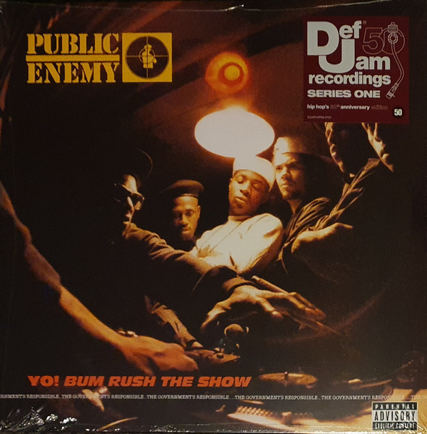 Public Enemy - Yo! Bum Rush The Show Public Enemy - Yo! Bum Rush The Show