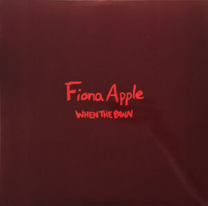 Fiona Apple - When The Pawn