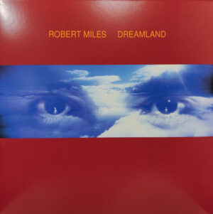 Robert Miles - Dreamland [2LP]