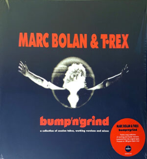 Marc Bolan - Bump 'n' Grind