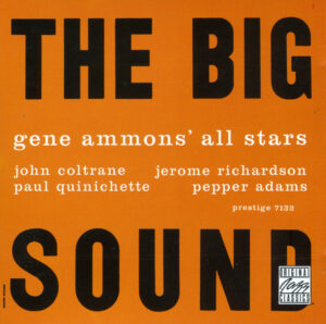 Gene Ammons' All Stars - The Big Sound