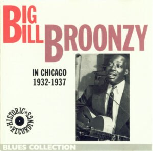 Big Bill Broonzy - In Chicago