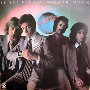 Be Bop Deluxe - Modern Music