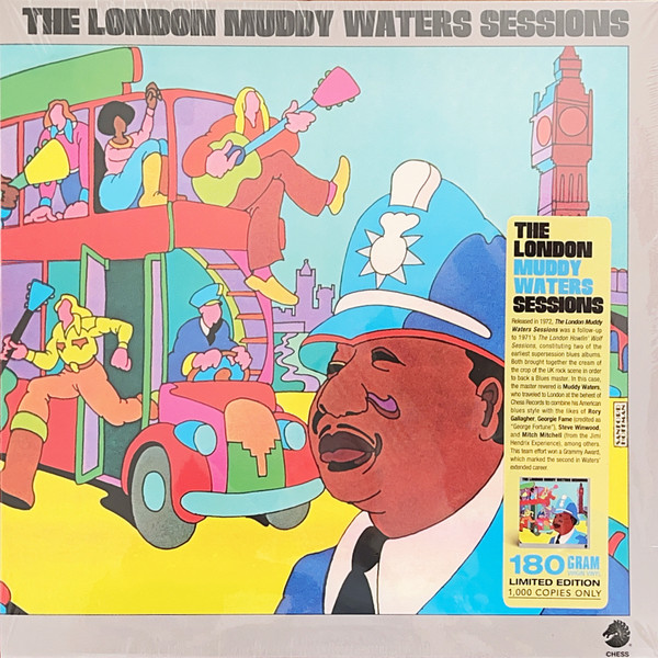 Muddy Waters - The London Muddy Waters Sessions Muddy Waters - The London Muddy Waters Sessions