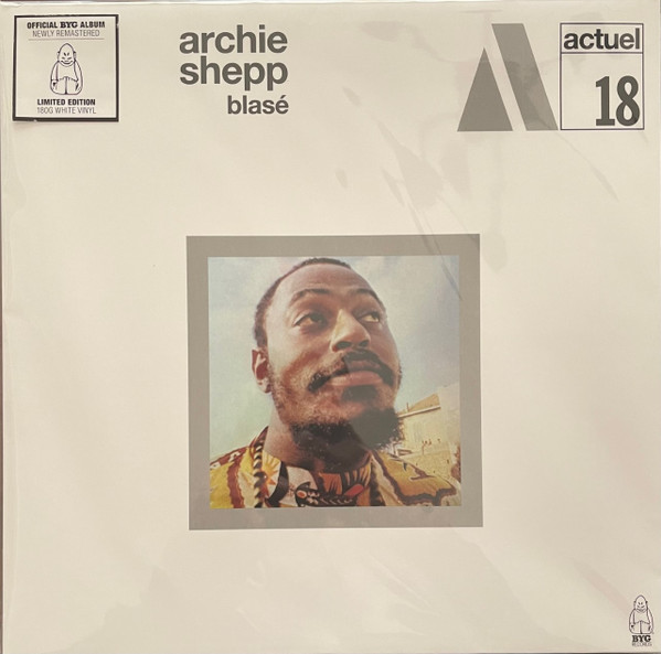 Archie Shepp - Blasé Archie Shepp - Blasé