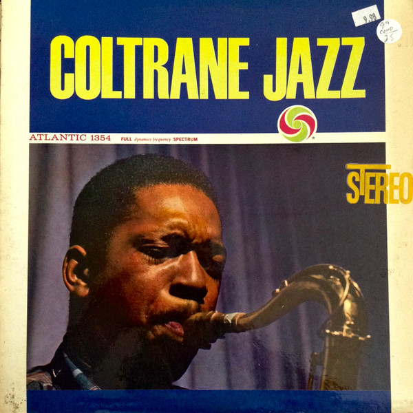 John Coltrane - Coltrane Jazz John Coltrane - Coltrane Jazz