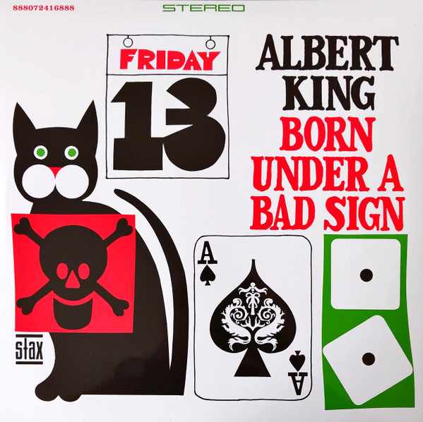 Albert King - Born Under A Bad Sign Albert King - Born Under A Bad Sign