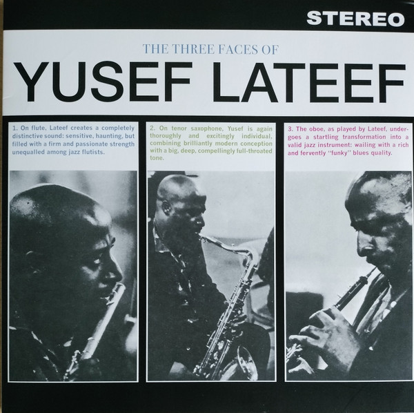 Yusef Lateef - The Three Faces Of Yusef Lateef Yusef Lateef - The Three Faces Of Yusef Lateef