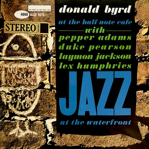 Donald Byrd - At The Half Note Cafe Volume 1 (Blue Note Tone Poet Series) Donald Byrd - At The Half Note Cafe Volume 1 (Blue Note Tone Poet Series)